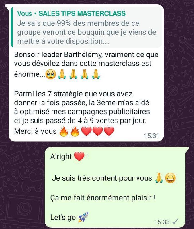 Message : la 3e stratégie m'a aidé, je suis passé de 4 à 9 ventes par jour